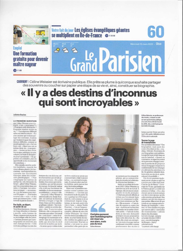 Céline Weissier, biographe dans l'Oise, le Val d'Oise et Paris, est à la une du Parisien du 15 mars 2023.